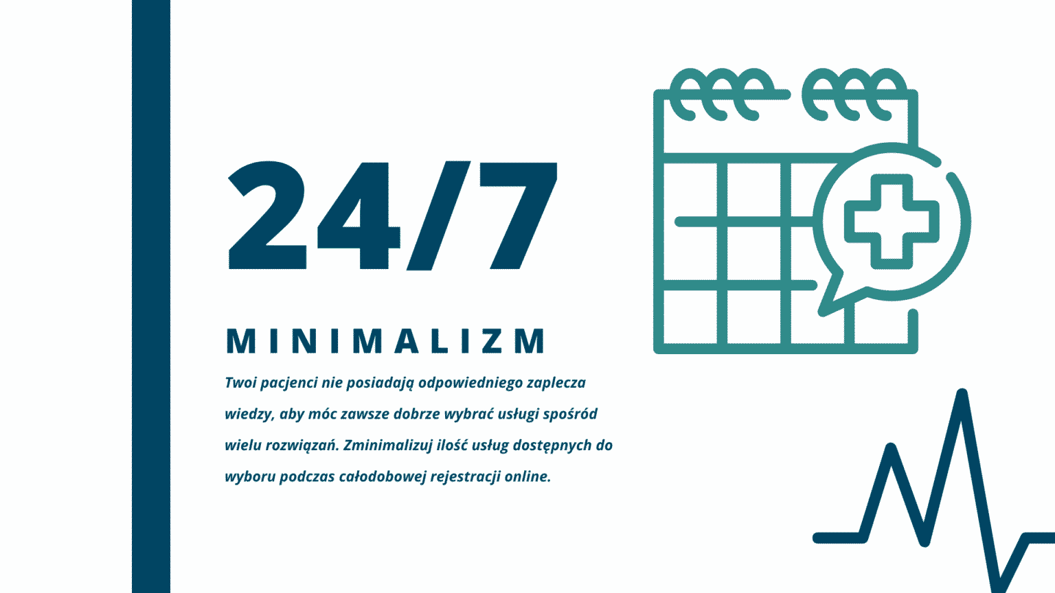 24/7 system rejestracji online, minimalizm usług, ikona kalendarza i symbol medyczny.