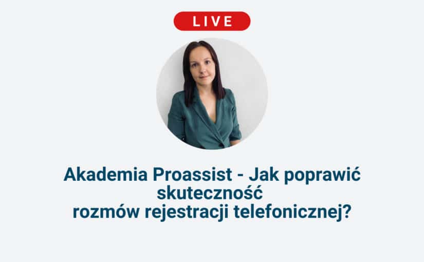 Jak poprawić skuteczność rozmów rejestracji telefonicznej?