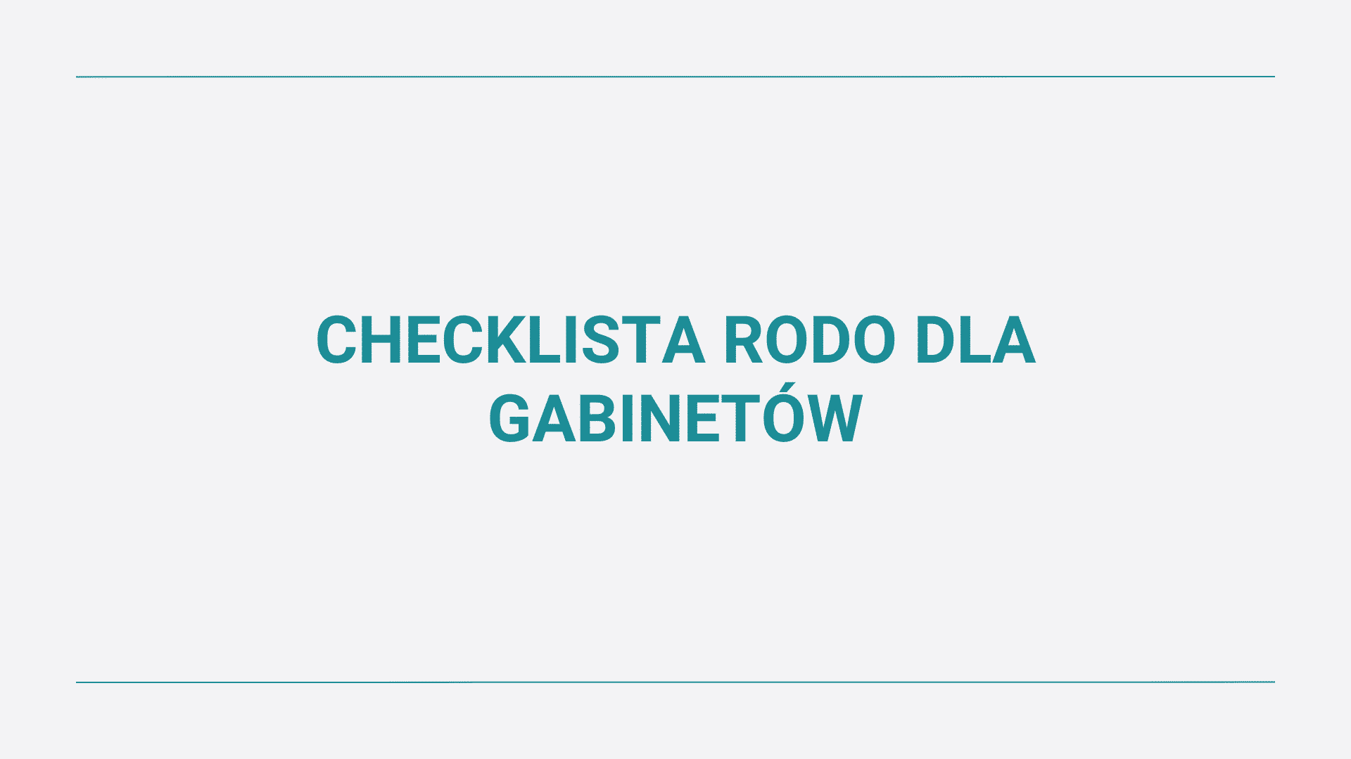 Checklist RODO dla gabinetów na jasnym tle z turkusowymi liniami.