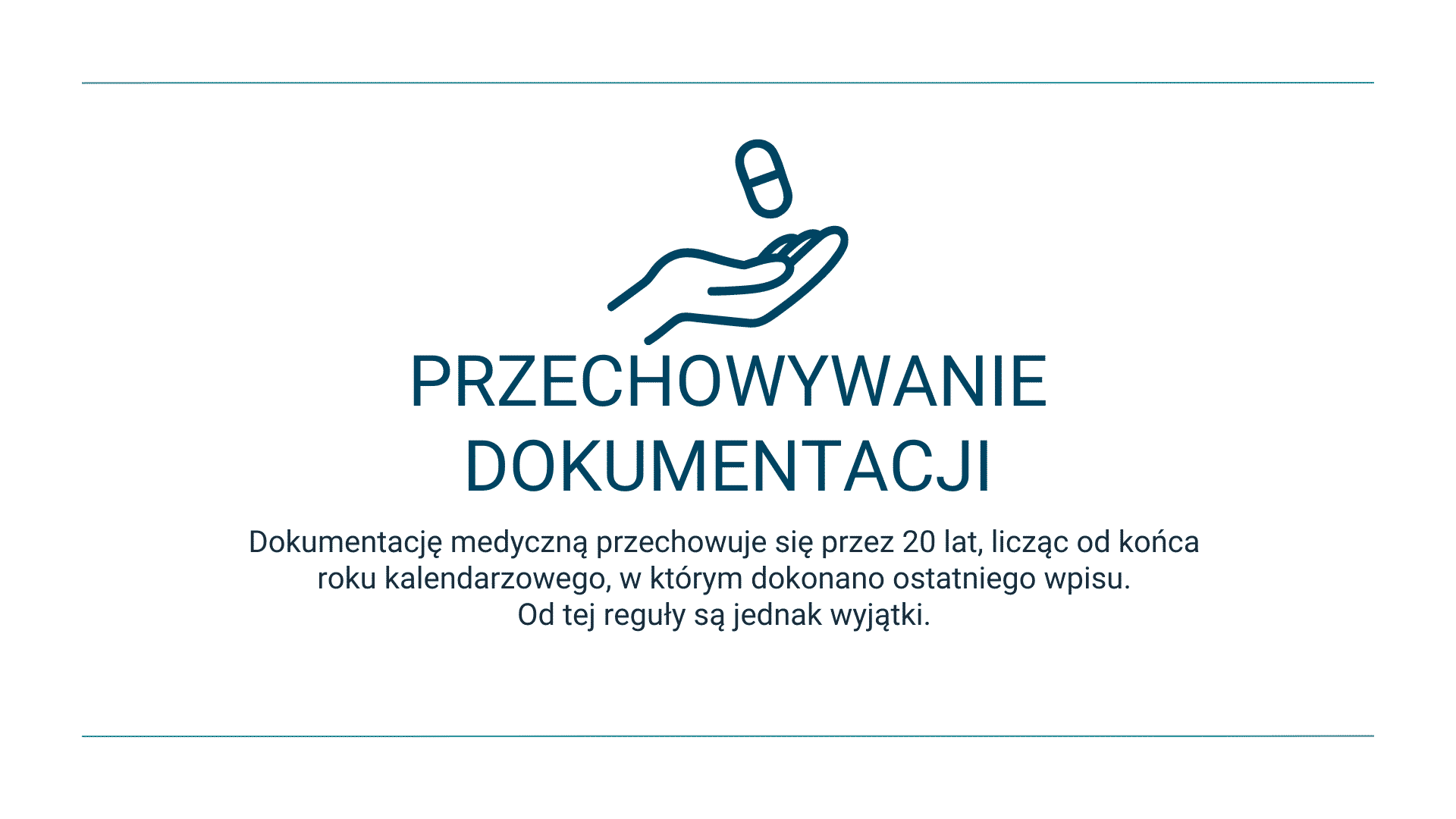 Dłoń z pigułką nad tekstem o 20-letnim przechowywaniu dokumentacji medycznej.