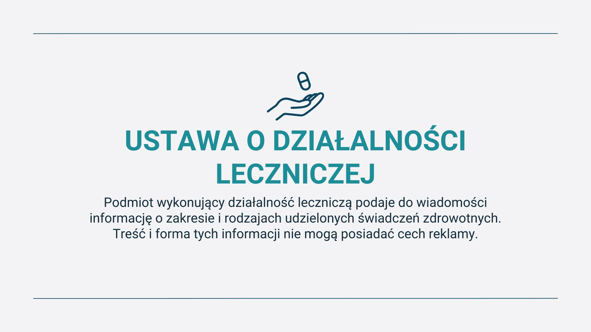 Informacje o zakresie świadczeń zdrowotnych w ustawie o działalności leczniczej.