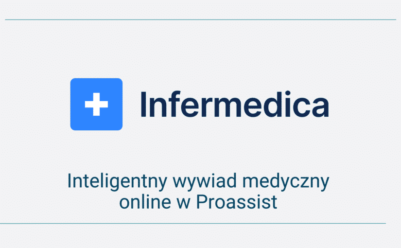 Inteligentny wywiad medyczny online w Proassist