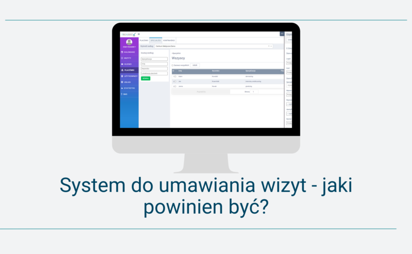 System do umawiania wizyt – jaki powinien być?