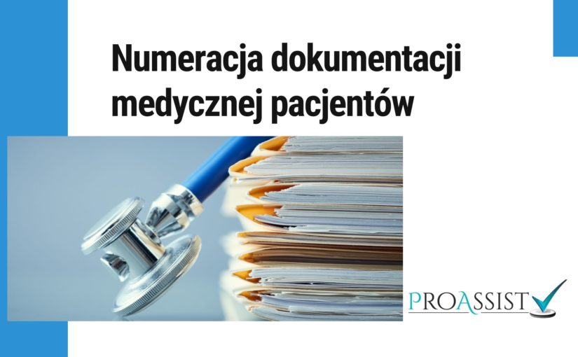 Numeracja dokumentacji medycznej pacjentów