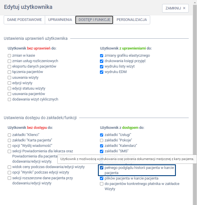 Instrukcja proassist-widok systemu-edycja użytkownika zaznaczona opcja pełnego podglądu historii pacjenta w karcie pacjenta