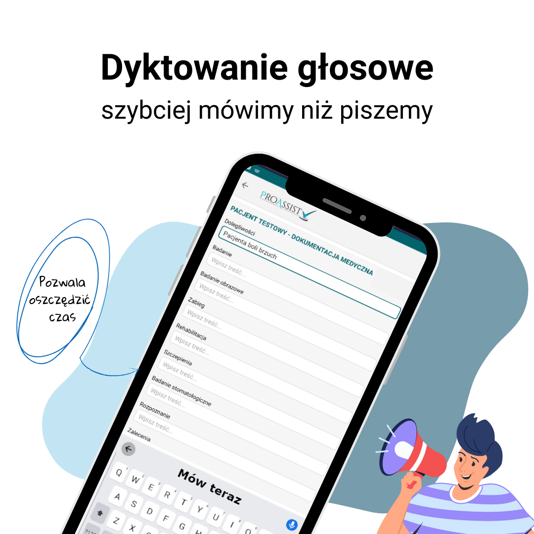 Smartfon z aplikacją Proassist i formularzem dokumentacji medycznej, obok postać z megafonem.