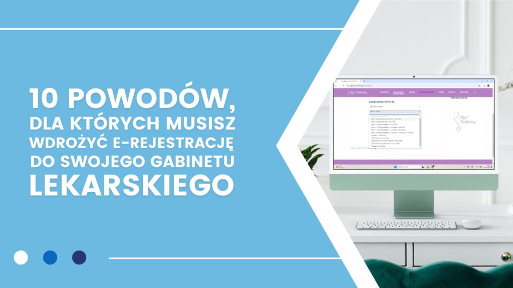 Komputer z systemem rezerwacji wizyt online i tekstem o e-rejestracji w gabinecie lekarskim.