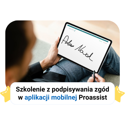 Osoba trzyma tablet z podpisem cyfrowym i informacją o szkoleniu Proassist.