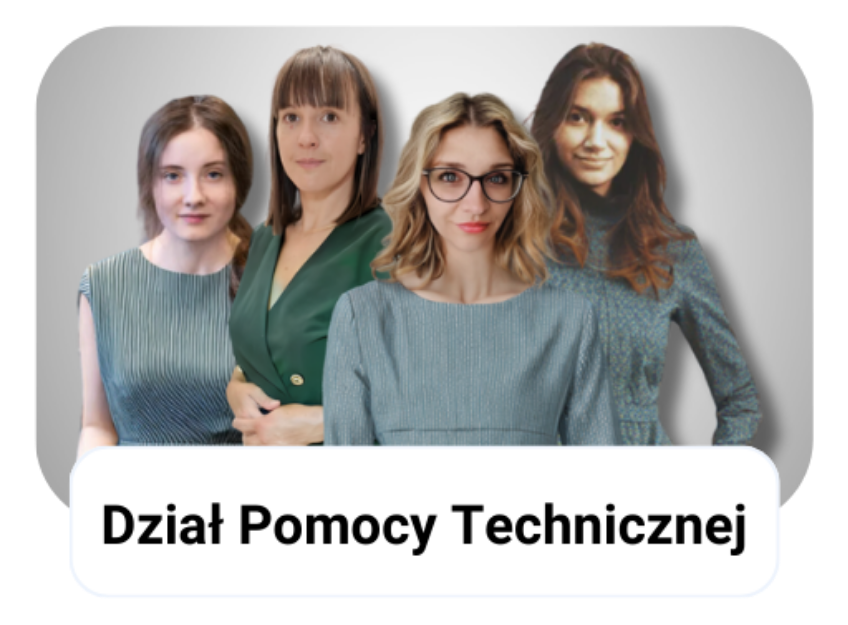 Cztery kobiety stojące obok siebie przed tabliczką "Dział Pomocy Technicznej".