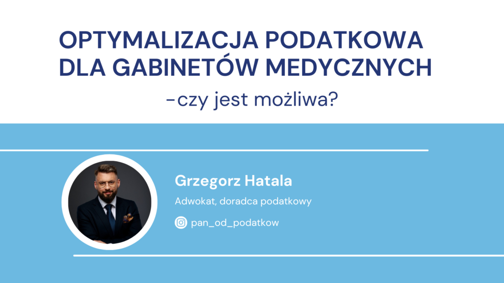 Banner promujący prezentację o optymalizacji podatkowej dla gabinetów medycznych.