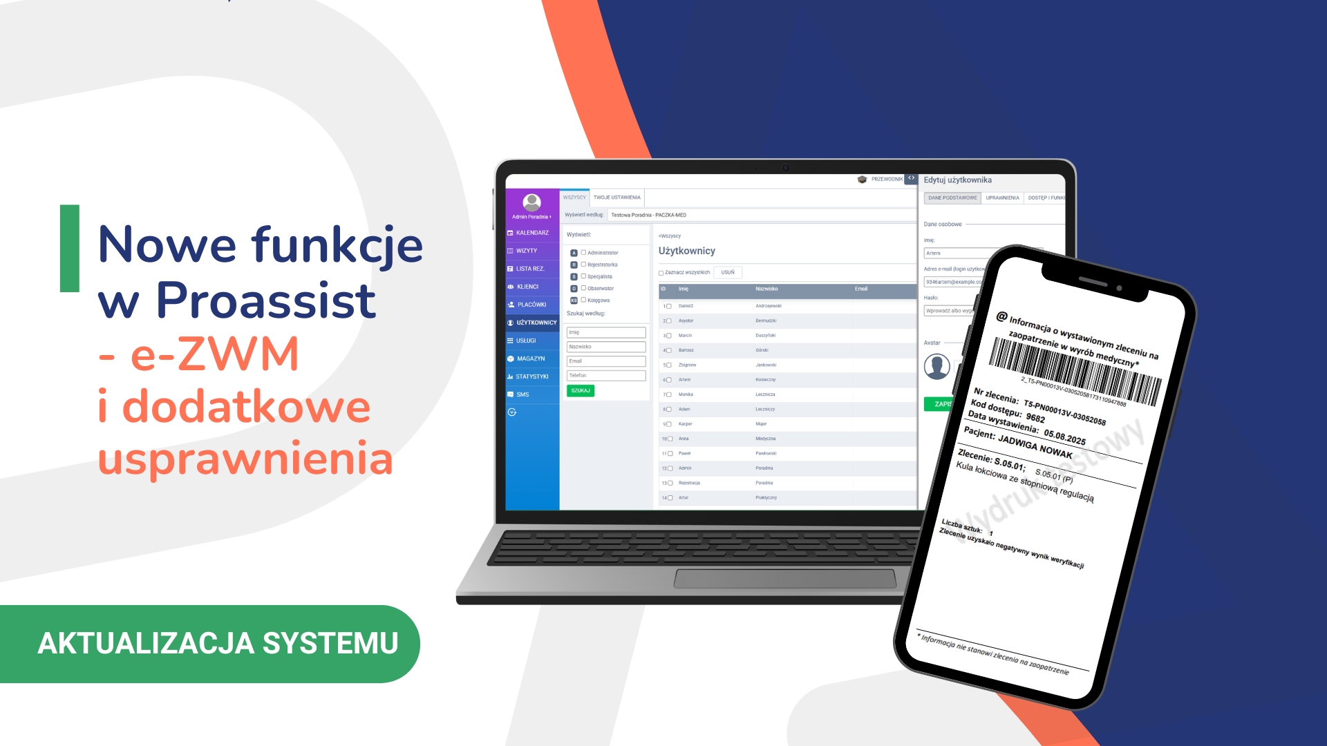 Nowe funkcje systemu Proassist z e-ZWM i usprawnieniami, ekran laptopa i smartfona z interfejsem.