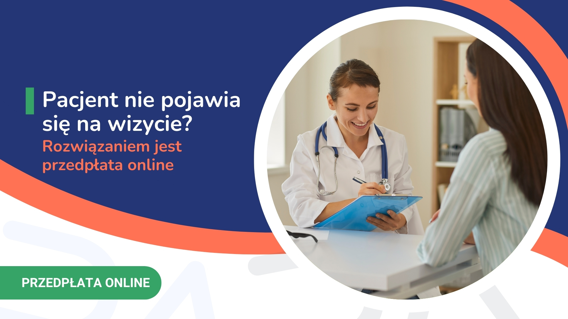 Lekarka rozmawia z pacjentką, tekst o niepojawianiu się i przedpłacie online.