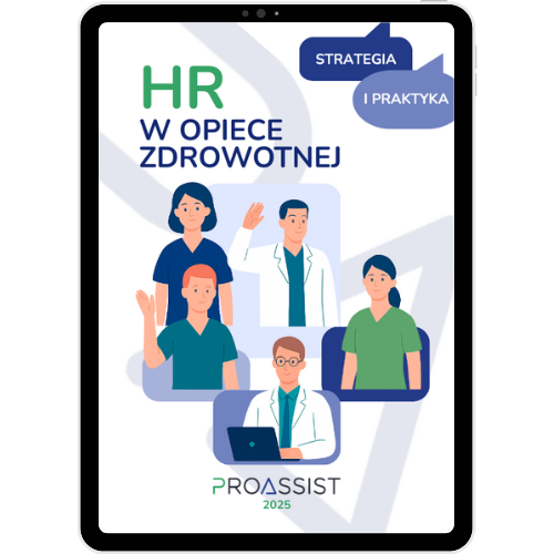 Grafika na tablecie z tematyką HR w opiece zdrowotnej, strategia i praktyka, logo Proassist 2025.