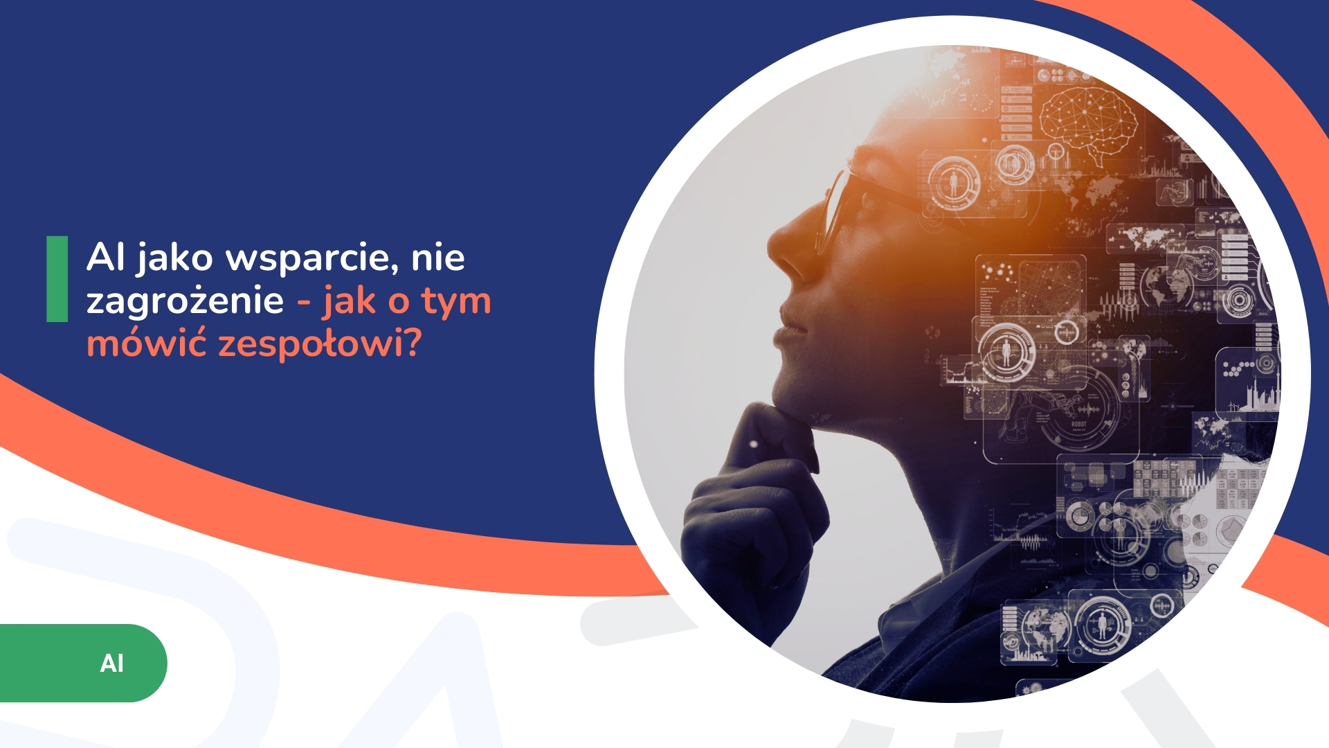 Profil osoby z okularami na tle symboli technologii i napisu o AI jako wsparciu dla zespołu.