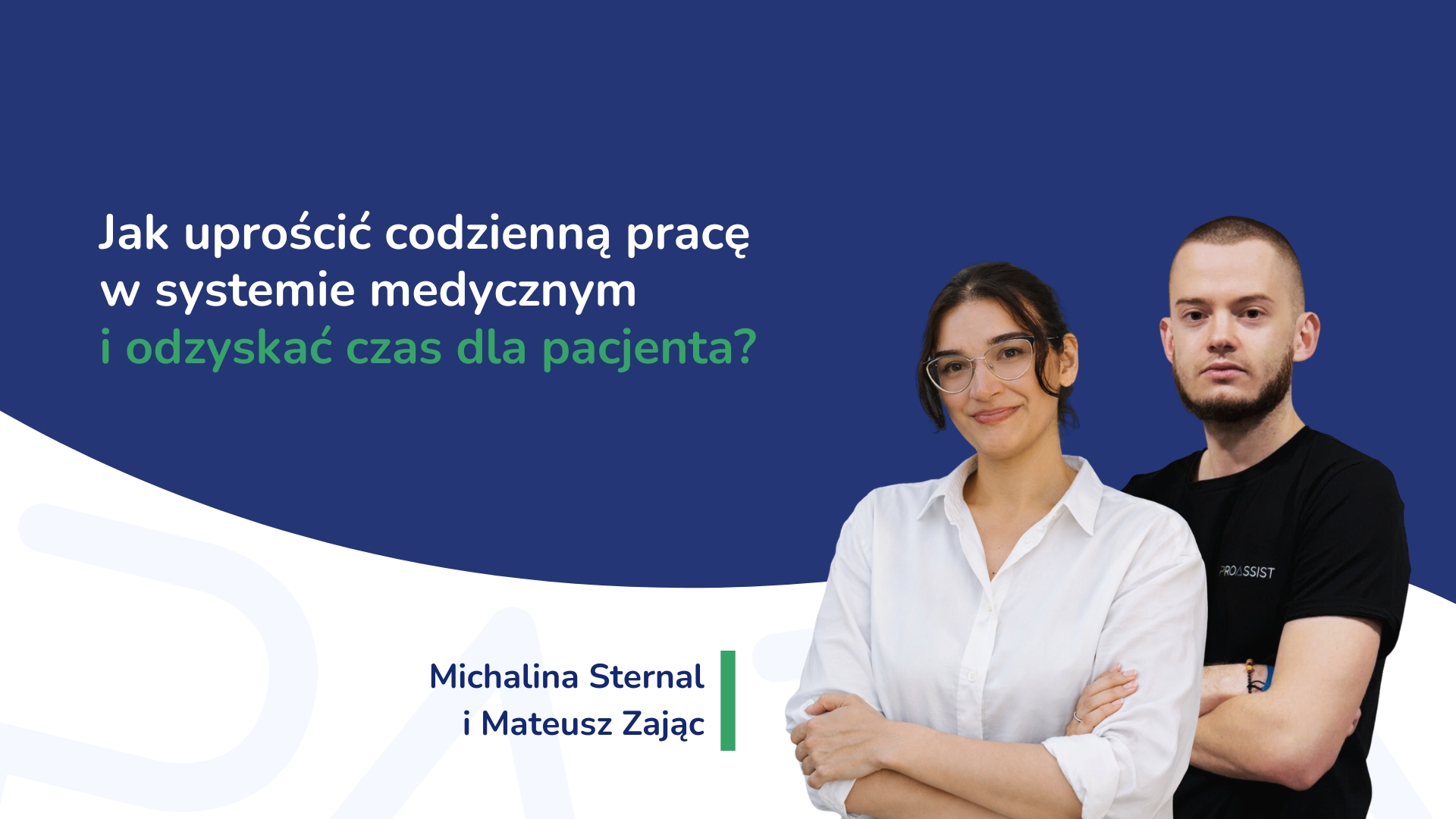 Dwujęzyczny baner z napisami o uproszczeniu pracy w systemie medycznym, dwie osoby stojące z prawej strony.