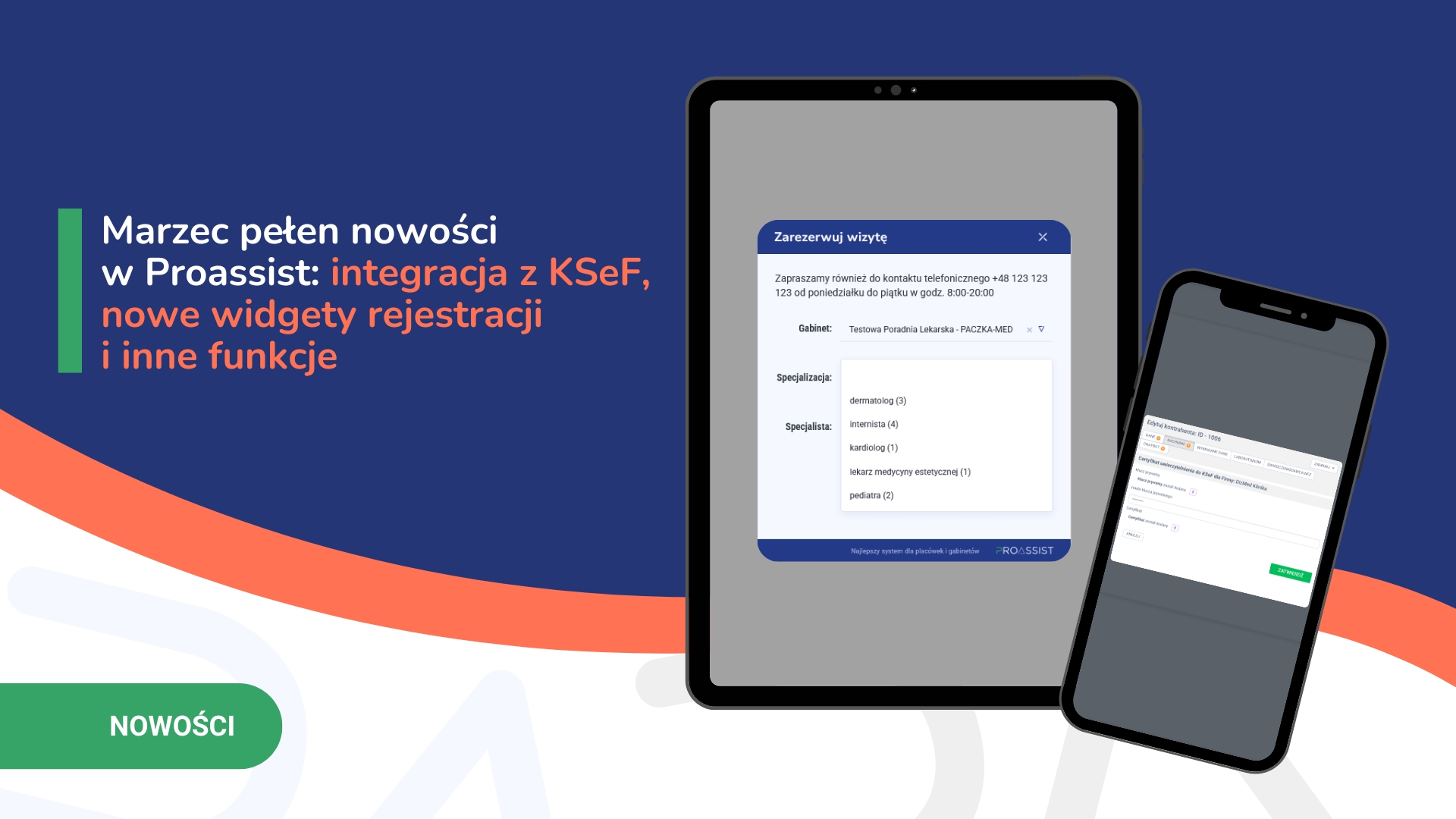 Baner promujący marzec nowości w Proassist z zielonym paskiem i dwoma smartfonami z interfejsami aplikacji.