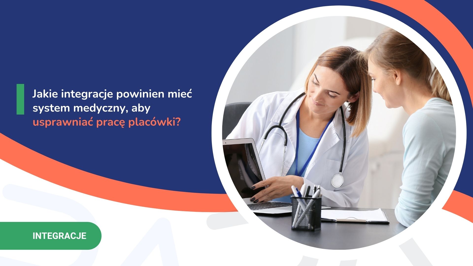 Lekarka z stetoskopem przy laptopie rozmawia z pacjentką przy okrągłym kadrze, na ciemnoniebieskim tle z zielonym przyciskiem.