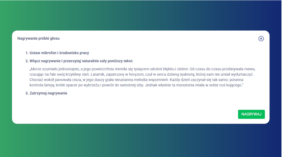 Okno dialogowe z instrukcjami nagrywania głosu na tle gradientu (zielono-niebieskim) i zielonym przyciskiem Nagrywaj.