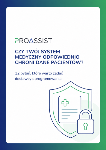 Okładka z niebiesko-zielonym gradientem, duży biały obszar z logo PROASSIST i tekstem o ochronie danych pacjentów.